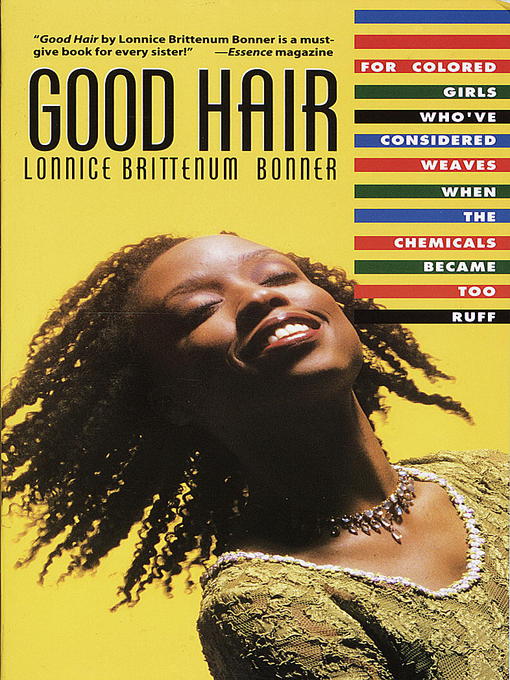 Title details for Good Hair by Lonnice Brittenum Bonner - Wait list